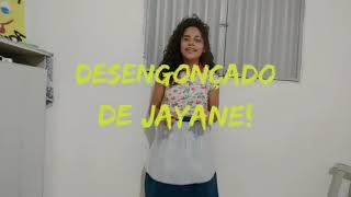 Desengonçado Jayane [upl. by Comptom]