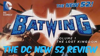 The DC New 52 ReviewBatwing Vol 1 Review [upl. by Anhaj]