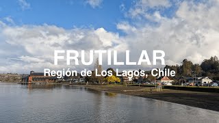 Frutillar Región de Los Lagos Chile 4K [upl. by Hnoj11]