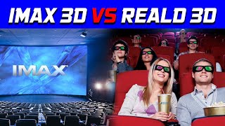 IMAX 3D and RealD 3D Which Should You Choose [upl. by Suoirtemed]