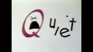 Classic Sesame Street animation  Q QUIET [upl. by Emse]