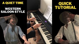 How YOU Can Play the Piano RDR2s Western Saloon Style A QUIET TIME PIANO TUTORIAL shorts [upl. by Ymmik]