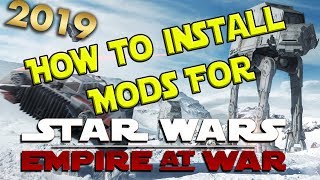 How to Install Mods for Star Wars Empire at War Forces of Corruption 2019 [upl. by Taro]