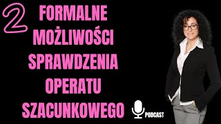 103 Formalne sposoby sprawdzenia operatu szacunkowego sporządzonego przez rzeczoznawcę majątkowego [upl. by Annaoj]