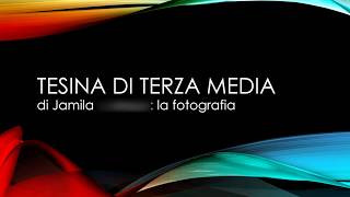 Tesina Terza media quot La fotografiaquot Jamila 3D [upl. by Frederigo]