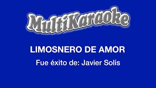 Limosnero De Amor  Multikaraoke  Fue Éxito de Javier Solís [upl. by Louls]