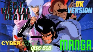 Cyber City OEDO 808  Ep 1 Virtual Death  UK VERSION 1994 [upl. by Selrac]