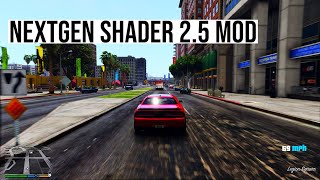 HOW TO INSTALL THE NEXTGEN SHADER 25 MOD GTA 5  NextGen Shader mod tutorial  EASY PC MOD [upl. by Hareenum]