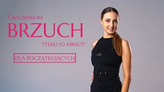 Ćwiczenia na brzuch dla początkujących  10 minut  proste ćwiczenia [upl. by Eilyw]