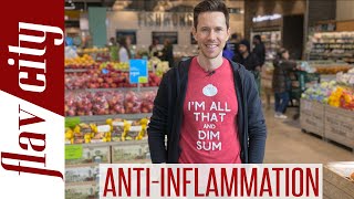 The BEST AntiInflammatory Foods At The Grocery StoreAnd What To Avoid [upl. by Ahsito]