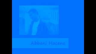 abbani hacene quot Anfiyi quot [upl. by Hanavas]