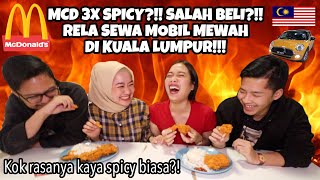 NYOBAIN MCD 3X SPICY DRAMA SALAH BELI SAMPAI SEWA MOBIL MEWAH DI KUALA LUMPUR [upl. by Adnilre60]