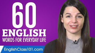 60 English Words for Everyday Life  Basic Vocabulary 3 [upl. by Leake338]