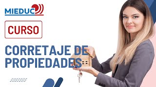 Curso corretaje de Propiedades  MIEDUC [upl. by Laynad182]