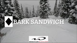 Whistler Blackcomb Bark Sandwich [upl. by Nnateragram]