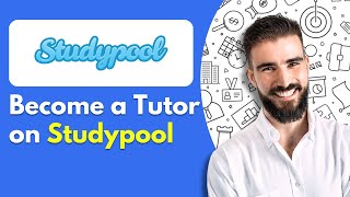 How To Become A Tutor On Studypool 2024 [upl. by Stefanie]