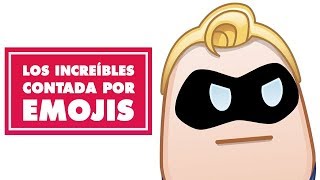 Los Increíbles contada por emojis  Oh My Disney [upl. by Elfstan]