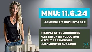 Mormon News Update  November 6 2024 [upl. by Ilyak]