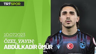 Özel Röportaj  Abdülkadir Ömür  quotManchester City transferi içimde ukde kaldıquot [upl. by Derrek]