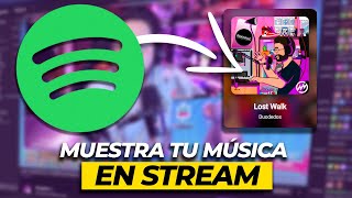 ¡MUESTRA TU MÚSICA DE SPOTIFY EN STREAM Widget OBS  Tutorial para separar la música en OBS  DD2 [upl. by Capon]