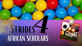 Strides For Scholars  Born Rising Achievers  Full Ride Scholarships for Africans [upl. by Douville564]