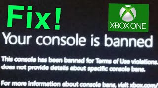 Your Xbox One is BANNED How to Fix get UNBANNED [upl. by Assirat]