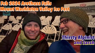 Arethusa Falls  Mount Washington Valley Ice Fest 2024 [upl. by Yemac59]