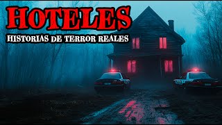 3 Horas de Historias de Terror Reales en Hoteles  Relatos de Horror [upl. by Aimej605]