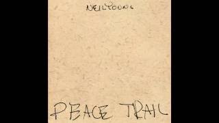 John Oaks  Neil Young  Peace Trail [upl. by Alexi]