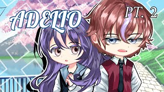 ➷ ADELIO ➹ Part2  Gacha Club Indonesia  GCM GCINDO [upl. by Nnalorac35]