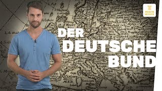 Der Deutsche Bund I musstewissen Geschichte [upl. by Axe]