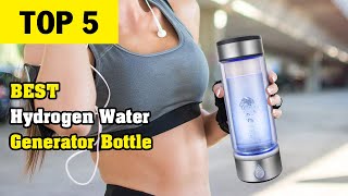 Top 5 Best Hydrogen Water Generator Bottle 2024 [upl. by Weil]