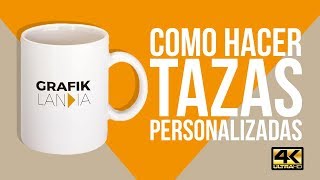 Tutorial  Como hacer Tazas Personalizadas por sublimación [upl. by Gnot]