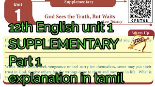 12th ENGLISH unit 1 SUPPLEMENTARY part 1 God sees the truth but waits LINE BY LINE explained tamil [upl. by Tingey435]