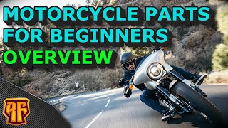 Motorcycle parts for beginners general overview [upl. by Anilorac]