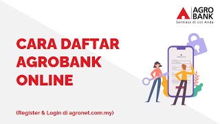 Cara Daftar Agrobank Online Banking AGRONet [upl. by Cleasta112]