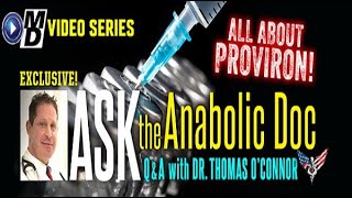 All About Proviron  Ask the Anabolic Doc Ep 56 [upl. by Odoric]