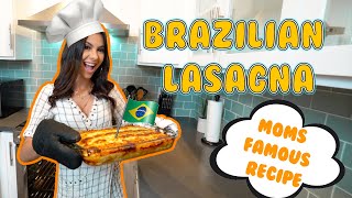 HOW TO MAKE A BRAZILIAN LASAGNA MY MOMS LIFE CHANGING RECIPE EASY CHEESY amp DELICIOUS [upl. by Pitchford530]