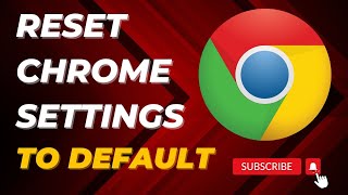 How To Reset Chrome Settings To Default [upl. by Mitchael]