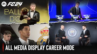 EA SPORTS FC 24  All Media Display Career Mode [upl. by Cliff677]