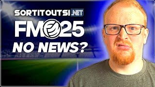 Still no FM25 News [upl. by Znieh947]