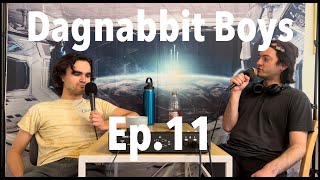 Ep11  Dagnabbit boys Podcast  The Poem about Farting [upl. by Anaihr]