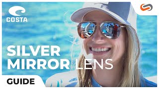 Costa Silver Mirror Lens Explained  SportRx [upl. by Katherin]