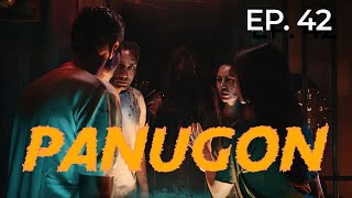 PANUGON EP 42 [upl. by Laflam629]