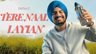 Tere naal layian  Sekhon X Official Audio  Navv Music injector  New Punjabi song 2024 [upl. by Enyawd]