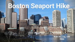 Boston Seaport walking tour [upl. by Hcirdla722]