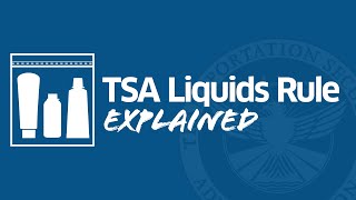 TSAs 311 Liquids Rule [upl. by Leacock434]