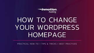 How To Change Your WordPress Homepage [upl. by Cai]