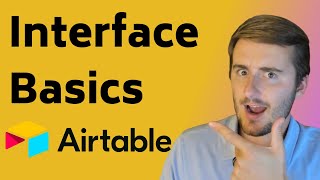 How I Think About Creating Interfaces in Airtable [upl. by Enovaj]