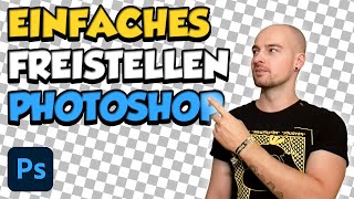 Ganz einfach Bilder freistellen  Hintergrund entfernen in Photoshop  Tutorial auf Deutsch [upl. by Sergo]